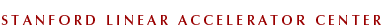 Stanford Linear Accelerator Center